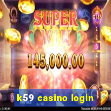 k59 casino login